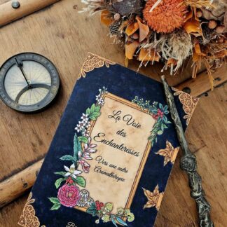 "La Voie des Enchanteresses" : le Grimoire
